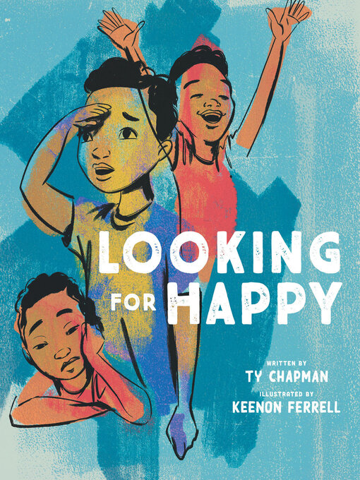 Title details for Looking for Happy by Ty Chapman - Wait list
